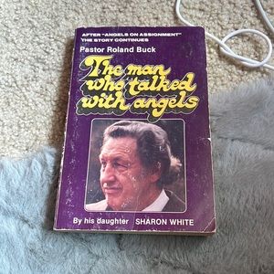 The man who talked with angels .  From 1982